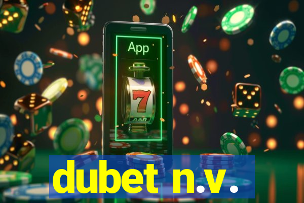 dubet n.v.